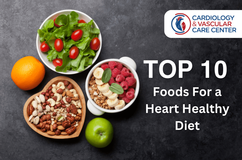 Top 10 Foods for a Heart Healthy Diet