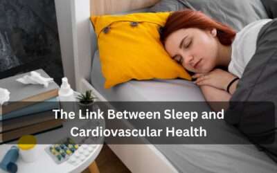 The Link Between Sleep and Cardiovascular Health